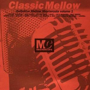 Classic Mellow Mastercuts Volume 3