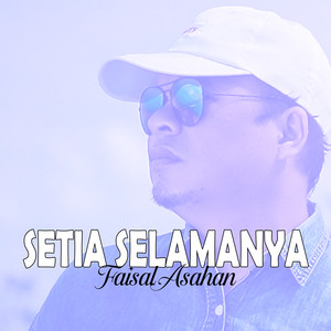 Setia Selamanya