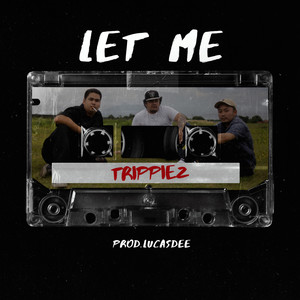 Let Me (Explicit)