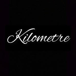 Kilometre (Remix)