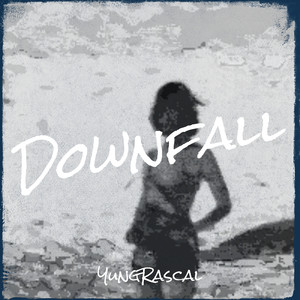 Downfall (Explicit)