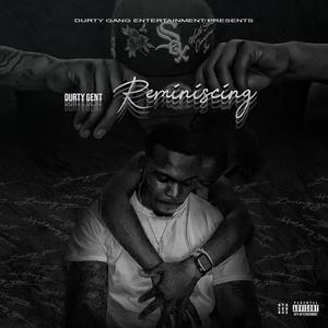 Reminiscing (Explicit)