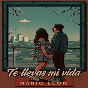 Te llevas mi vidsa