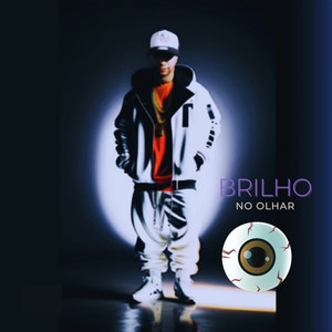 BRILHO NO OLHAR (Remastered 2024) [Explicit]