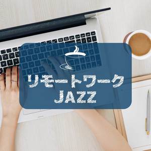 Remote Work JAZZ