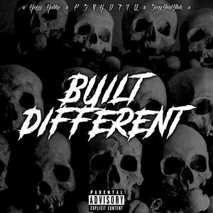 Built Different (feat. Krizz Kaliko & SongBirdBlak) (Explicit)