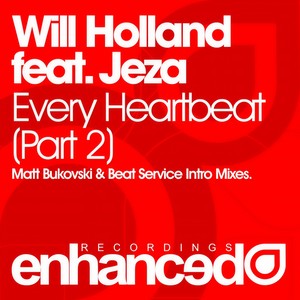 Every Heartbeat(Part Two) (Beat Service's Digitally Enhanced Intro Remix)