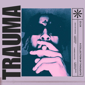 Trauma (Explicit)