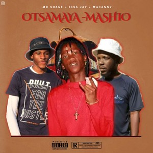 Otsamaya Mashio (Explicit)