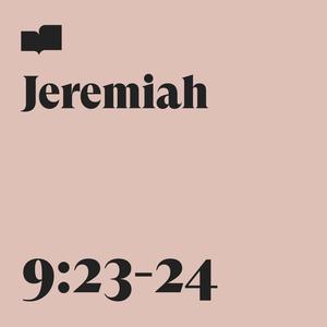 Jeremiah 9:23-24 (feat. Ariella Jernigan)