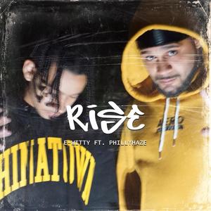 Rise (feat. Philly Haze) [Explicit]