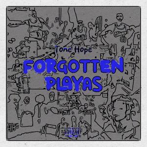 Forgotten Playas (Explicit)