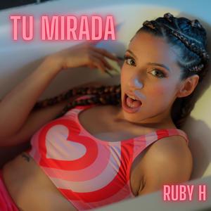 Tu Mirada (Explicit)