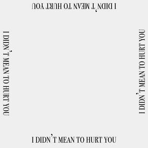 Hades. - i didn't mean to hurt you (Explicit)