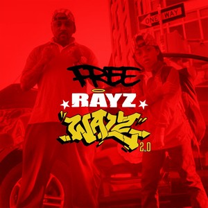 FREE Rayz Walz 2.0 (Explicit)