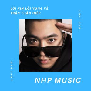 Lời Xin Lỗi Vụng Về Lofi Ver