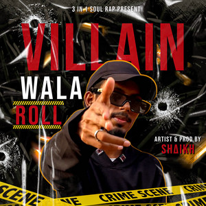 VILLAIN WALA ROLL