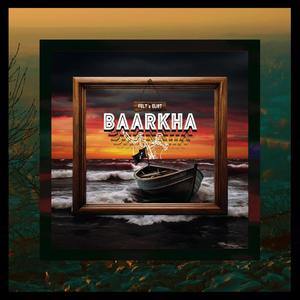 Baarkha (feat. iLL PaNico) [Explicit]