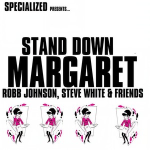 Stand Down Margaret(feat. Jon Mason, Laurie Stevens & Ali Gavan)
