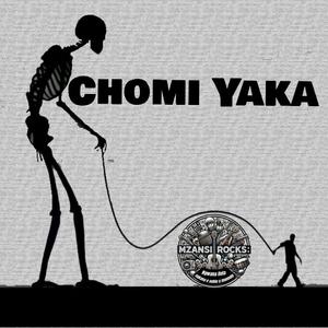 Chomi yaka (feat. Success & Kgosi DK)