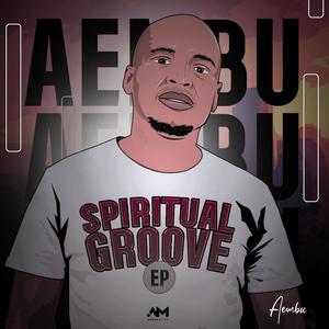 Spiritual Groove EP (Explicit)