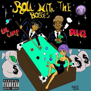 Roll With The Bosses (Explicit)