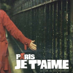 Paris Je T'Aime (Original Soundtrack)