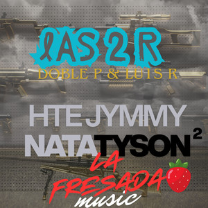 Las 2 Rs Doble P & Lu1s R