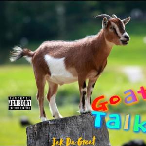 Goat Talk (Explicit)