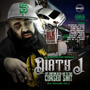 Put Sumthin In Da Air To This Cursed ****: DLK Collabs, Vol. 5 (Explicit)