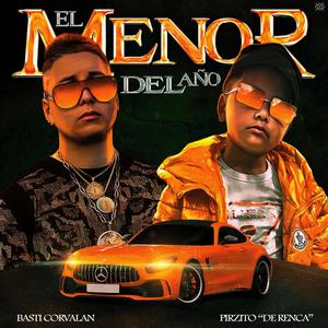 El menor del año (feat. bastiCorvalán)