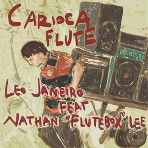 Carioca Flute (Edit)