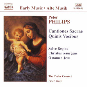 PHILIPS: Cantiones Sacrae / Quinis Vocibus