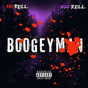 Boogeyman (feat. Big Rell) (Explicit)