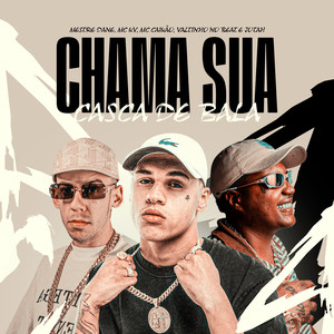 Chama Sua Casca de Bala (Explicit)