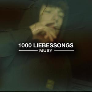 1000 Liebessongs (Explicit)