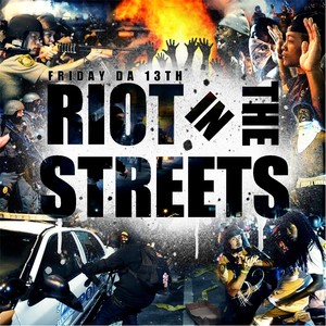 Riot In The Streets