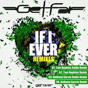 If I Ever (Remixes)
