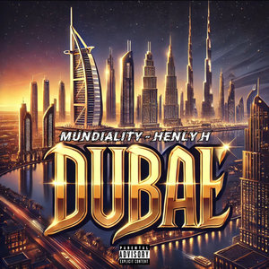 Dubai (Explicit)