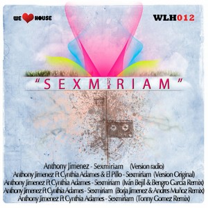 Sexmiriam (Andres Munoz & Borja Jimenez Remix)