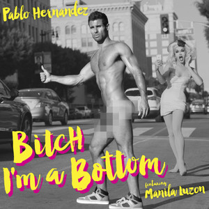 ***** I'm a Bottom (Explicit)