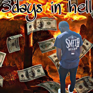 3days In Hell (Explicit)