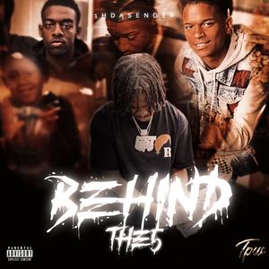 Behind The 5 (Explicit)
