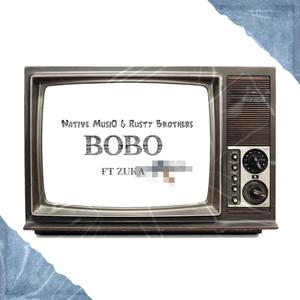 BOBO (feat. Zuka & Rusty Brothers)