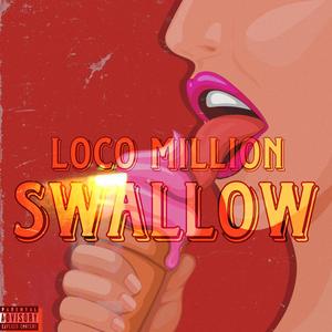 Swallow (Explicit)