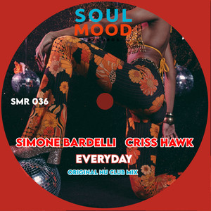 Everyday (Original Nu Club Mix)