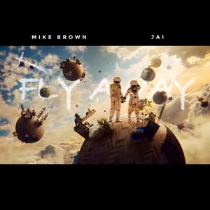 Mike Brown - Fly Away