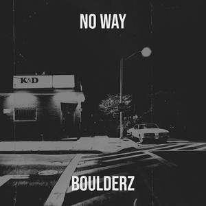 No Way (Explicit)