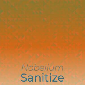 Nobelium Sanitize