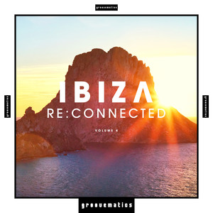 Ibiza Re:Connected, Vol. 4